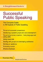 Successful Public Speaking : Straightforward Guide