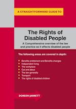 The Rights Of Disabled People : A Straightforward Guide to...