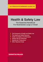 Health And Safety Law : A Straightforward Guide
