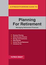Planning For Retirement: Managing Retirement Finances
