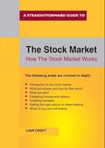 Straightforward Guide to The Stock Market