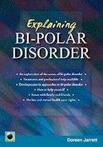 Explaining Bi-polar Disorder