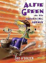 Alfie Green and the Supersonic Subway