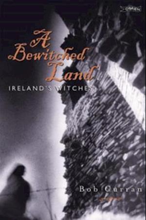 Bewitched Land