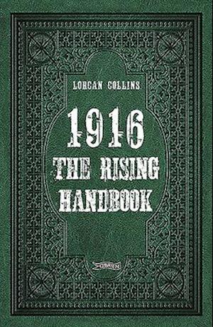 1916: The Rising Handbook