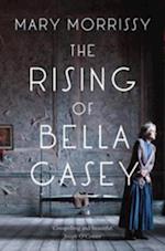 Rising of Bella Casey