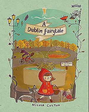 A Dublin Fairytale