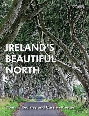 Ireland's Beautiful North