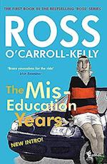 Ross O'Carroll-Kelly, The Miseducation Years