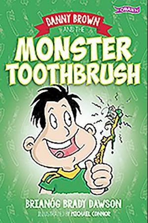 Danny's Smelly Toothbrush