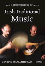 Short History of Irish Traditional Music