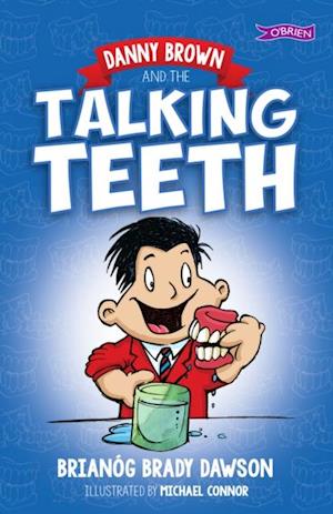 Danny Brown and the Talking Teeth