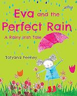 Eva and the Perfect Rain