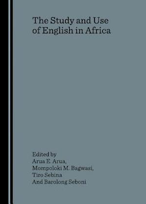 The Study and Use of English in Africa