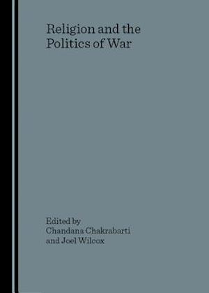 Religion and the Politics of War