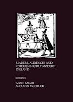 Readers, Audiences and Coteries in Early Modern England