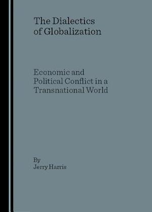 The Dialectics of Globalization