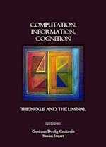 Computation, Information, Cognition