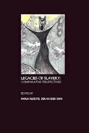 Legacies of Slavery