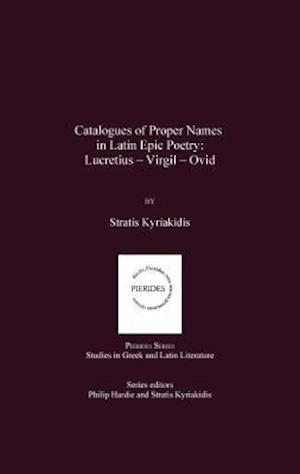 Catalogues of Proper Names in Latin Epic Poetry