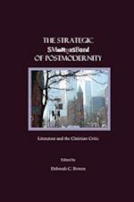 The Strategic Smorgasbord of Postmodernity