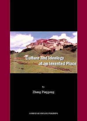 Culture and Ideology at an Invented Place