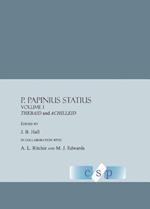P. Papinius Statius Volume I