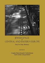 Jewish Space in Central and Eastern Europe