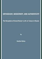 Orthodoxy, Modernity, and Authenticity