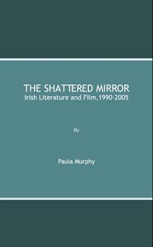 The Shattered Mirror