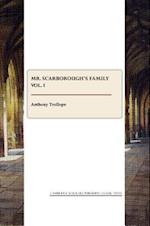 Mr. Scarborough's Family Vol. I