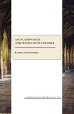 An Inland Voyage and Travels with a Donkey