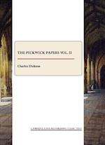 The Pickwick Papers, Vol. II