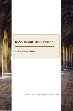 Danger] and Other Stories