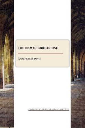 The Firm of Girdlestone