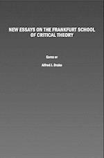 New Essays on the Frankfurt School of Critical Theory