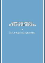 Arians and Vandals of the 4th-6th Centuries