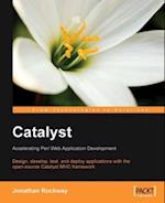 Catalyst: Accelerating Perl Web Application Development