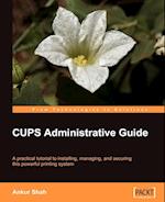 CUPS Administrative Guide