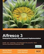 Alfresco 3 Enterprise Content Management Implementation