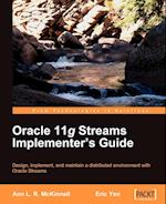 Oracle 11g Streams Implementer's Guide