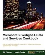 Microsoft Silverlight 4 Data and Services Cookbook