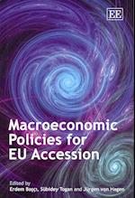 Macroeconomic Policies for EU Accession