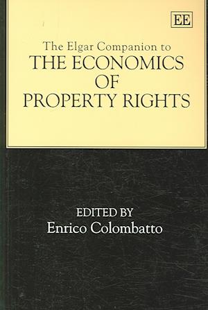 The Elgar Companion to the Economics of Property Rights