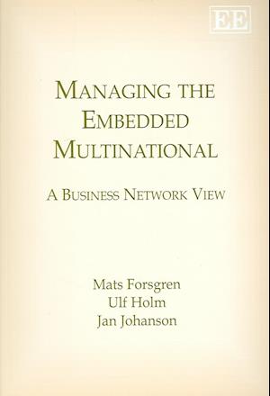 Managing the Embedded Multinational