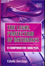 The Legal Protection of Databases