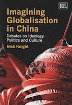 Imagining Globalisation in China