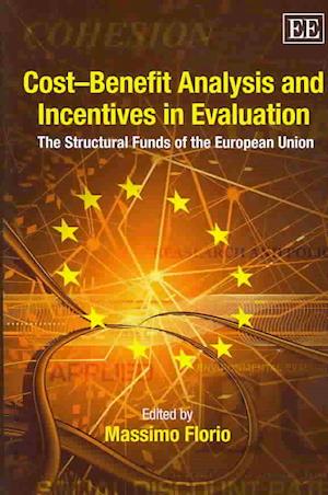 Cost–Benefit Analysis and Incentives in Evaluation