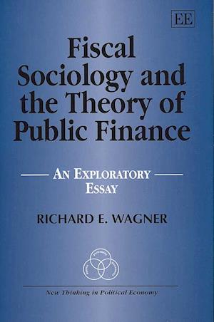 Fiscal Sociology and the Theory of Public Finance