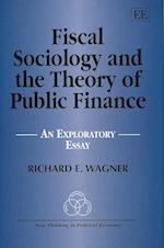 Fiscal Sociology and the Theory of Public Finance